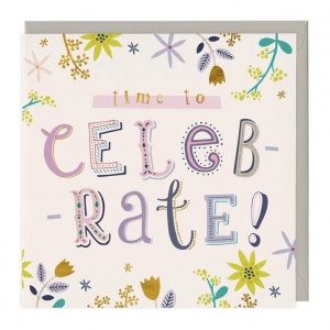 Time To Celebrate Greeting Card